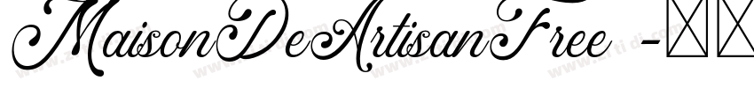 MaisonDeArtisanFree 字体转换